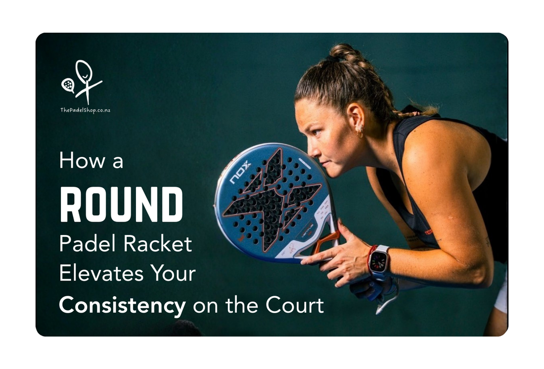 Round Paddle Racket What Padel Equipment Do You Need? – ThePadelShop.co.nz