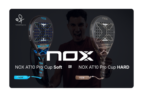 NOX AT10 Pro Cup Soft vs Hard Padel Racket Comparison
