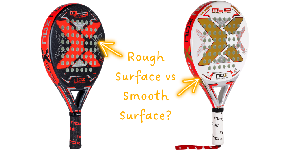 Comparison of rough vs smooth Padel Racket surfaces - Available at ThePadelShop.co.nz