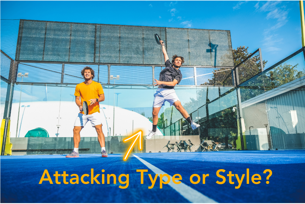Attacking type vs Attacking style? - Shop Padel Rackets at ThePadelShop.co.nz