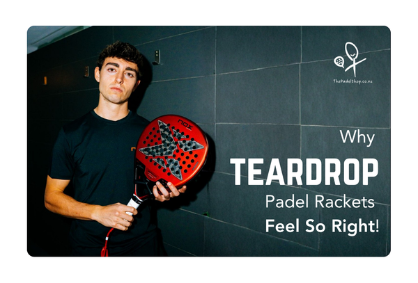 Why should I choose a teardrop Padel racket | a blog that will provide more insight