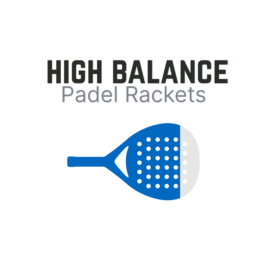 High Balance Padel Rackets – ThePadelShop.co.nz