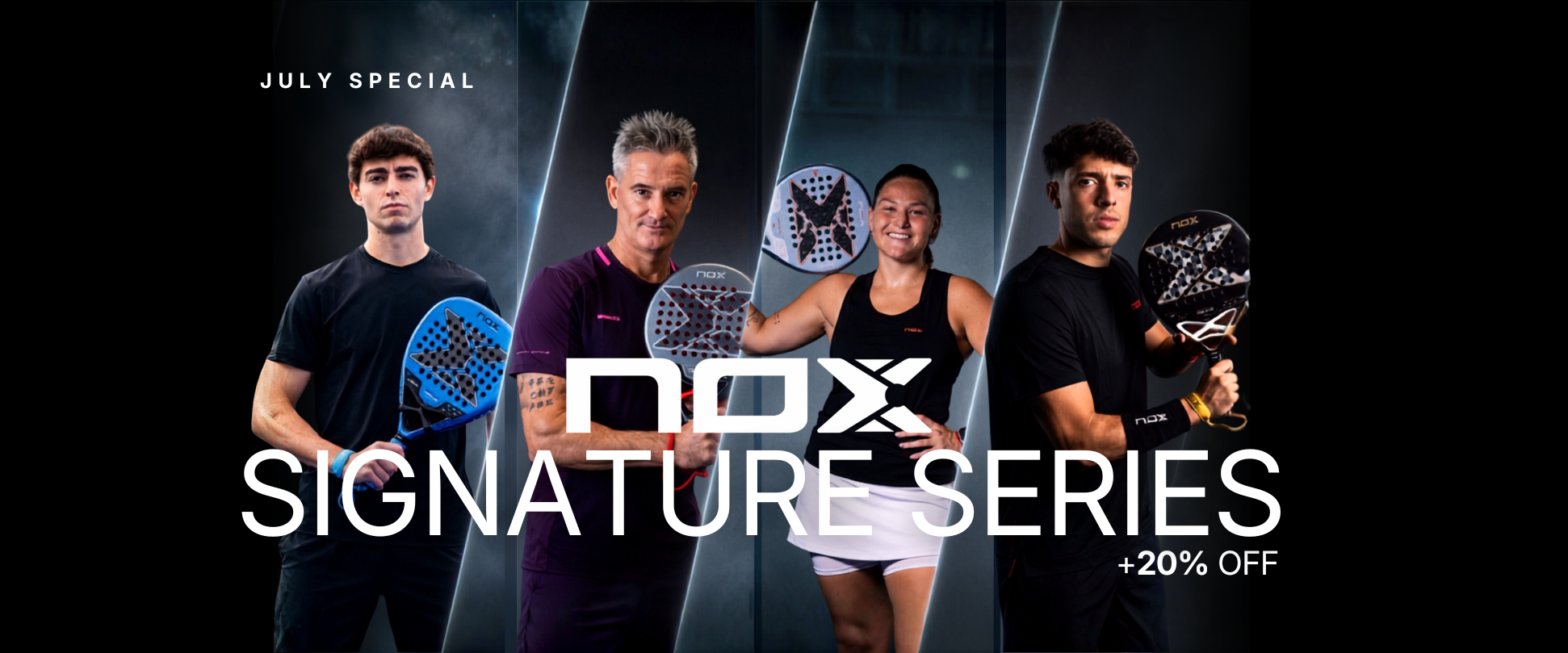 Promotional banner for the NOX Signature Series featuring four athletes holding padel rackets against a dark background with 'JULY SPECIAL' and '+20% OFF' text.
